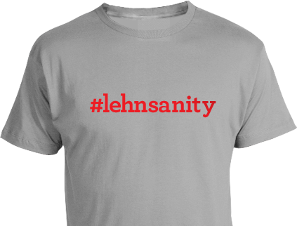 Grey #lehnsanity Shirt